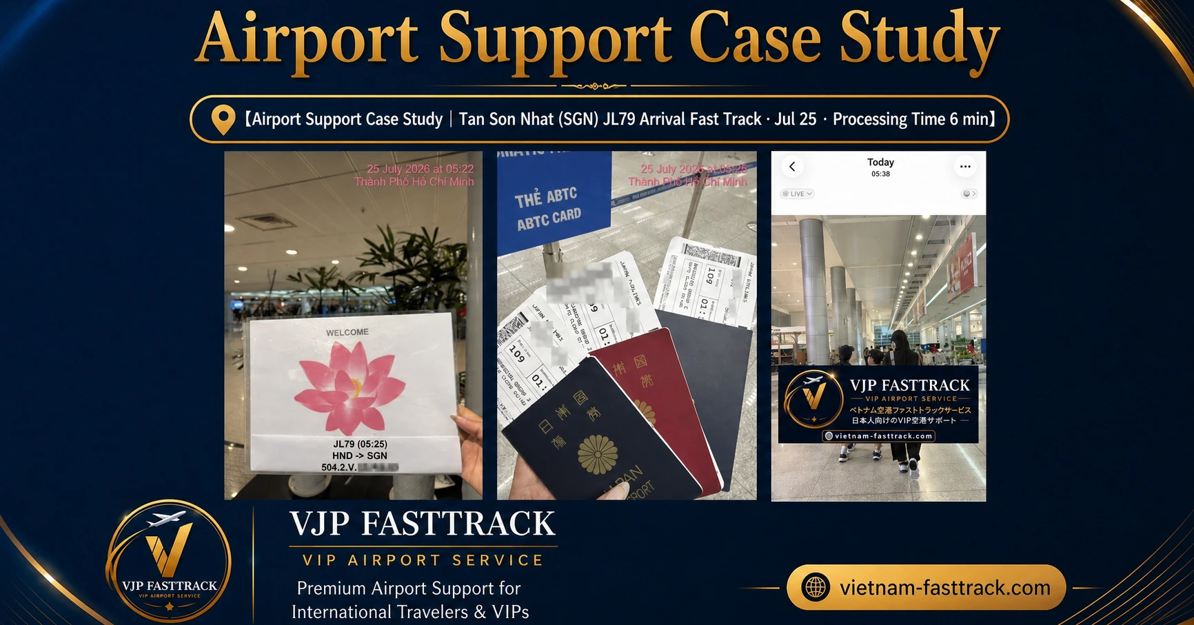 Tan Son Nhat Airport arrival fast track case study for JL79