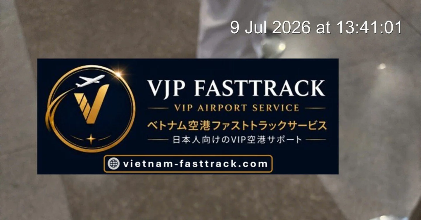 【空港サポート事例｜SGN VN307便 入国ファストトラック 7月9日 通過時間 12分】