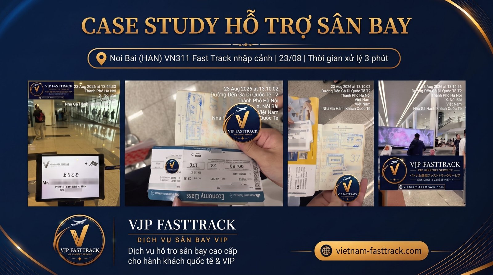 VN311 | Case Fast Track nhập cảnh Sân bay Nội Bài